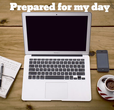 Did you prepare for today?