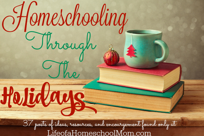 homeschooling through the holidays