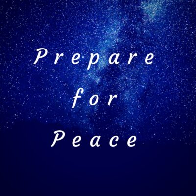 Prepare for Peace